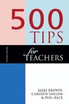 Brown, S: 500 Tips for Teachers