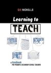 Nicholls, G: Learning to Teach