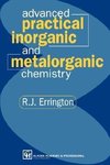 Errington, R: Advanced Practical Inorganic and Metalorganic