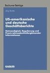 US-amerikanische und deutsche Geschäftsberichte