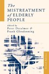 The Mistreatment of Elderly People