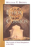 The Ethos of the Cosmos