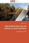 Hydrochimie des eaux de surface en zone forestière