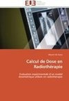 Calcul de Dose en Radiothérapie