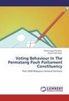 Voting Behaviour In The Permatang Pauh Parliament Constituency