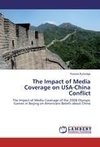 The Impact of Media Coverage on USA-China Conflict