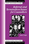 Referral and Termination Issues for Counsellors