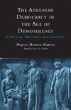 Athenian Democracy in the Age of Demosthenes