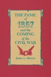 The Panic of 1857 and the Coming of the Civil War