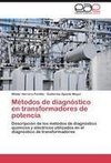 Métodos de diagnóstico en transformadores de potencia