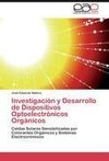 Investigación y Desarrollo de Dispositivos Optoelectrónicos Orgánicos