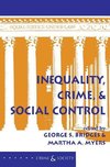 Bridges, G: Inequality, Crime, And Social Control