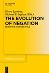 The Evolution of Negation