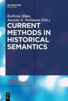 Current Methods in Historical Semantics