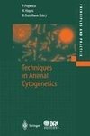 Techniques in Animal Cytogenetics