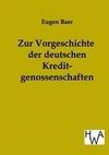 Zur Vorgeschichte der deutschen Kreditgenossenschaften