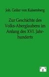 Zur Geschichte des Volks-Aberglaubens im Anfange des XVI. Jahrhunderts