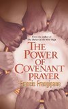 The Power of Covenant Prayer