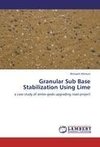 Granular Sub Base Stabilization Using Lime