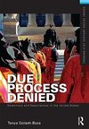 Golash-Boza, T: Due Process Denied: Detentions and Deportati