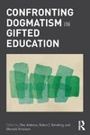 Confronting Dogmatism in Gifted Education