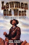 Lawmen of the Old West