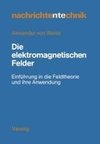 Die elektromagnetischen Felder