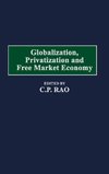 Globalization, Privatization and Free Market Economy