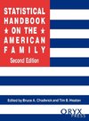 Statistical Handbook on the American Family