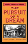 The Pursuit of a Dream