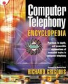 Grigonis, R: Computer Telephony Encyclopedia