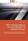 Micro ethnographie au sein  d'un dispositif de validation d'acquis