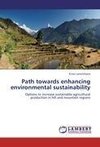 Path towards enhancing environmental sustainability