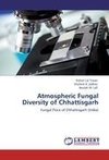 Atmospheric Fungal Diversity of Chhattisgarh