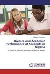 Divorce and Academic Performance of Students in Nigeria