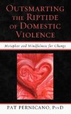 Outsmarting the Riptide of Domestic Violence