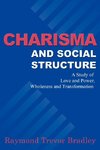 Charisma and Social Structure