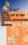 Sunzi on the Art of War and Its General Application to Business