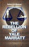 The Rebellion of Yale Marrat