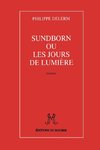 Sundborn Ou Les Jours de Lumiere