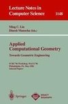 Applied Computational Geometry. Towards Geometric Engineering