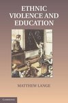 Lange, M: Educations in Ethnic Violence