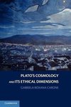 Plato's Cosmology and Its Ethical Dimensions