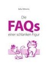 Die FAQs einer schlanken Figur