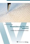 Finanzierung für das Institut