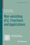 Non-vanishing of L-Functions and Applications