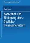 Konzeption und Einführung eines Qualitätsmanagementsystems