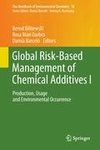 Global Risk-Based Management of Chemical Additives I