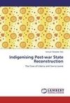 Indigenising Post-war State Reconstruction