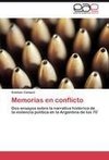 Memorias en conflicto